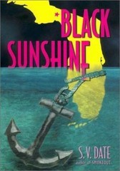 Black Sunshine Date, S. V. Hardcover Collectible – Good