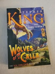 Wolves of the Calla The Dark Tower V 2004 Stephen King First Scribner PB Edition