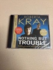 AUDIO BOOK Roberta Kray NOTHING BUT TROUBLE on 1 x mp3 CD New Sealed