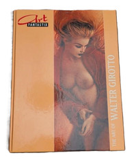 ART FANTASTIX – The Art of Walter Girotto – MG Publishing German & English 2002