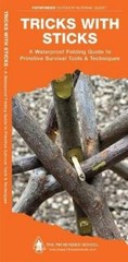 Dave Canterbury J Kavanagh Tricks with Sticks (Pamphlet) (UK IMPORT)
