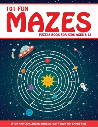 Maze Puzzle Book for Kids… 9781946525727 by Trace, Jennifer L., Press, Diverse