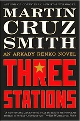 Three Stations by Smith, Martin Cruz