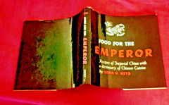 Food for the Emperor John D Keys 1963 Chinese Cookbook Gramercy 1st Ed DJ