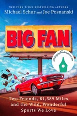 AUTOGRAPHED SIGNED Big Fan: Two Friends, 82,490 Miles