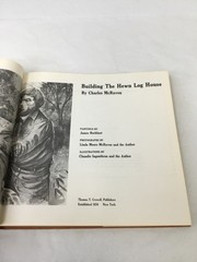 Building the Hewn Log House. McRaven. 1978 HCDJ, Illustrated