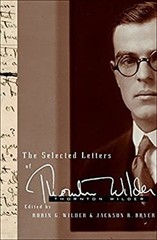 The Selected Letters of Thornton Wilder Hardcover