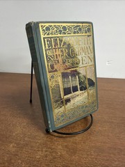 Antique Book – 1900s “Elizabeth and Her German Garden” by Elizabeth von Arnim