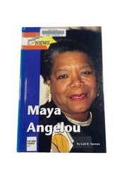 Maya Angelou Gail B. Stewart 2009 Biography People in the News Lucent Books
