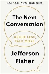 The Next Conversation: Argue – Hardcover, by Fisher Jefferson – Very Good b