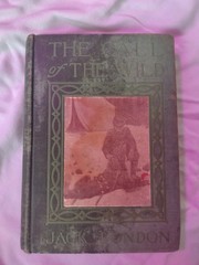 Vintage The Call of the Wild HC by Jack London 1906 Print Grosset & Dunlap Book