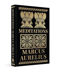 Meditations by Marcus Aurelius ( DELUXE HARDBOUND EDITION )