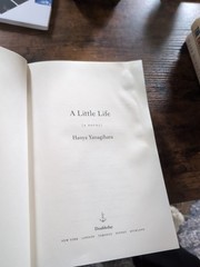 A Little Life by Hanya Yanagihara 1st Edition 16th Print HC