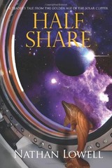 HALF SHARE By Nathan Lowell