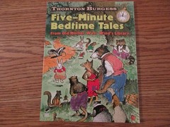 Five-Minute Bedtime Tales From Old Mother West Wind’s Library (Thornton Burgess)