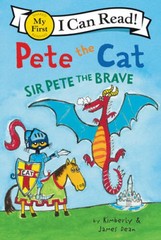 Pete the Cat: Sir Pete the Brave (My First I Can Read) – Paperback – VERY GOOD