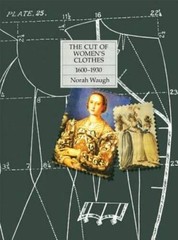 The Cut of Women’s Clothes: 1600-1930 – Hardcover By Waugh, Norah – VERY GOOD