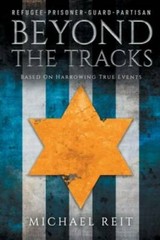 Beyond the Tracks: Based on Harrowing True Events – Paperback – GOOD
