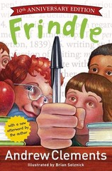 Frindle – Selznick, Brian|Clements, Andrew – Good – See condition notes