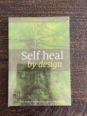 New Self Heal By Design, Role Of Micro-Organisms For Health, Barbara O’Neill