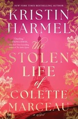 The Stolen Life of Colette Marceau by Kristin Harmel: Used