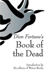 Dion Fortune’s Book of the Dead, , Fortune, Dion, Excellent, 2005-05-15,