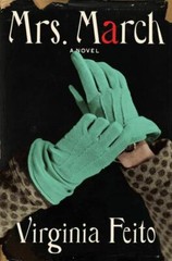Mrs. March: A Novel, Feito, Virginia, 9781631498619