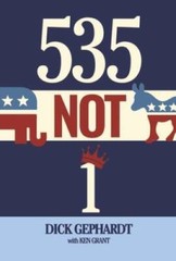 535 Not 1 – Hardcover By Gephardt, Richard – GOOD