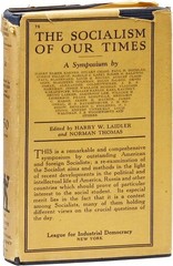 Laidler (ed) SOCIALISM OF OUR TIMES, 1st ed 1929 Vanguard Press in Scarce DJ