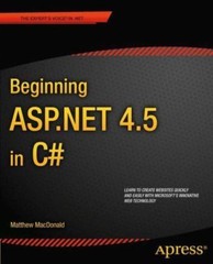 Beginning Asp.net 4.5 in C#, Paperback by MacDonald, Matthew, Used Good Condi…