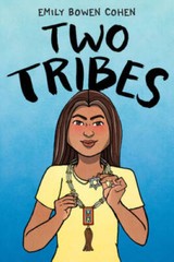 Two Tribes – Paperback By Cohen, Emily Bowen – GOOD