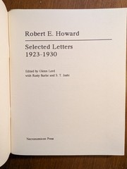 ROBERT E. HOWARD SELECTED LETTERS 1923-1936 2 vols. Necronomicon Press 1989-1991