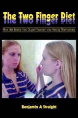 The Two Finger Diet: How The Media Has Duped Women Into Hating Themselves