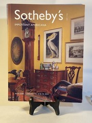 Sotheby’s: Important Americana, Jan 2004 3 Day 388 Pages W/Note Results