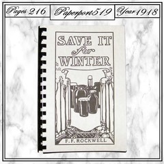 1918 Save It For Winter Canning Book 216 Pages