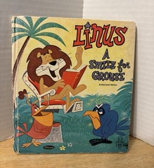 Linus — A Smile for Grouse, Hardcover, 1966 Authorized Edition, General Mills