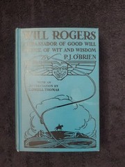 Vintage 1935 Will Rogers – Ambassador of Good Will by P.J. O’Brien