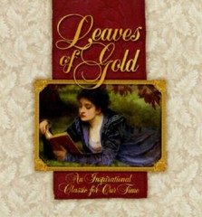 Leaves of Gold: An Inspirational Classic for Our Time – Hardcover – VERY GOOD