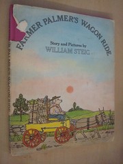 Farmer Palmer’s Wagon Ride – Steig, William – Very Good – See condition note…