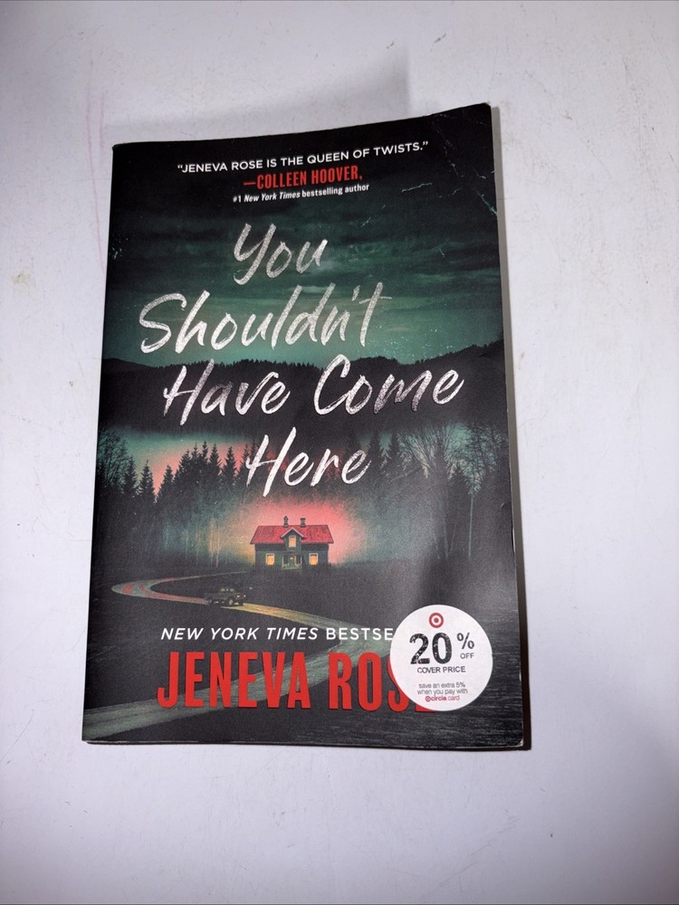 You Shouldn’t Have Come Here by Jeneva Rose New Soft back Paperback