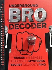Underground Bro Decoder w/ – Hardcover, by Mickey Gill; Cheryl – Very Good