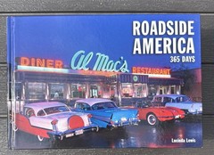 Roadside America : 365 Days by Lucinda Lewis (2003, Hardcover) Automobiles Cars