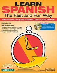 LEARN SPANISH THE FAST AND FUN WAY: THE ACTIVITY KIT THAT By George Thatcher