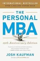 The Personal MBA 10th Anniversary – Paperback, by Kaufman Josh – Very Good