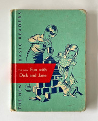 The New Fun with Dick and Jane 1.1 – The New Basic Readers – Dick & Jane – 1951