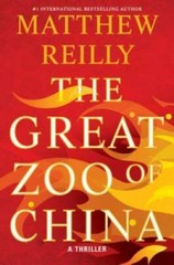The Great Zoo of China – Hardcover By Reilly, Matthew – GOOD