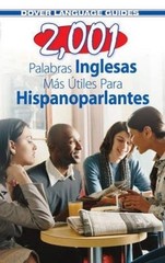 2,001 PALABRAS INGLESAS MAS UTILES PARA HISPANOPARLANTES By Garcia Pablo Loaeza