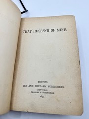 That Husband of Mine Mary Andrews Denison 1877 Antique HC Book