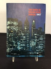 1967 The Book of Knowledge Annual Grolier 420 pages Hardcover Book