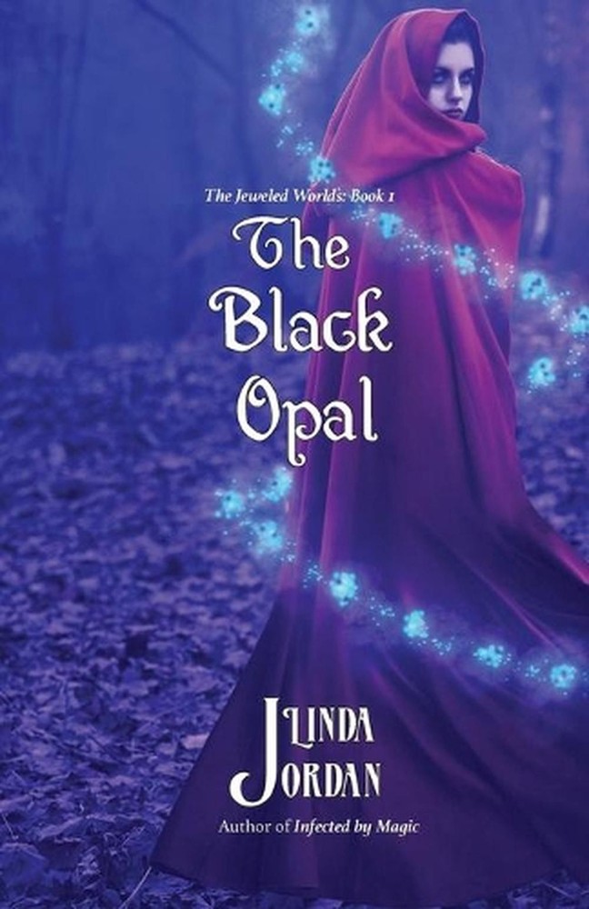 The Black Opal: The Jeweled Worlds, Book 1 by Linda Jordan (English) Paperback B